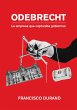 Odebrecht, la empresa que capturaba... - Bild 1