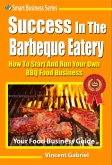 Success In The Barbeque Eatery (eBook, ePUB)