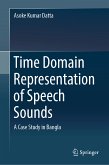 Time Domain Representation of Speech Sounds (eBook, PDF)