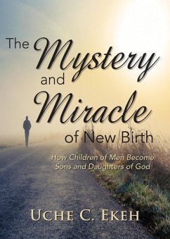 Cover The Mystery and Miracle of New Birth (eBook, ePUB)