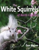 The White Squirrels of North Carolina (eBook, ePUB)