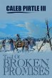 Trail of Broken Promises (eBook, ePUB) - Bild 1