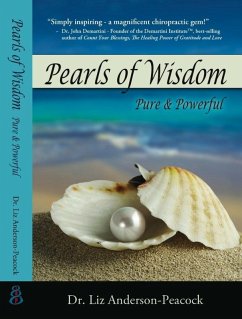 Pearls of Wisdom - Pure & Powerful (eBook, ePUB) - Peacock, Liz Anderson