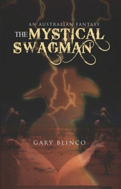 The Mystical Swagman (eBook, ePUB) - Blinco, Gary