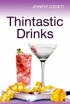 Cover Thintastic Drinks (eBook, ePUB)