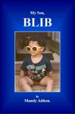 My Son, Blib. (eBook, ePUB)