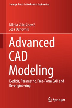Advanced CAD Modeling (eBook, PDF) - Vukašinović, Nikola; Duhovnik, Jože