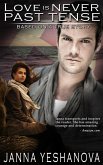 Love Is Never Past Tense... (eBook, ePUB)