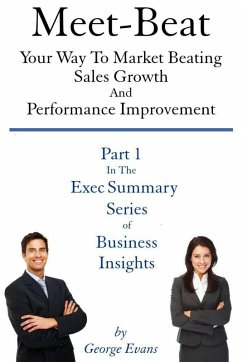 Cover Meet-Beat Your Way To Market Beating Sales Growth And Performance Improvement (eBook, ePUB)