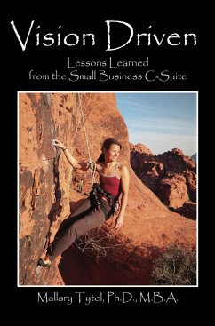 Cover Vision Driven: Lessons Learned from the Small Business C-Suite (eBook, ePUB)