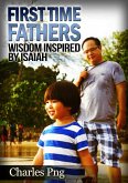 First Time Fathers: Wisdom Inspired by Isaiah (eBook, ePUB)