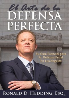 El Arte de la Defensa Perfecta (eBook, ePUB) - Hedding, Ronald D.