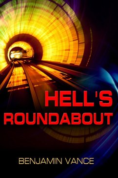 Hell's Roundabout (eBook, ePUB) - Vance, Benjamin