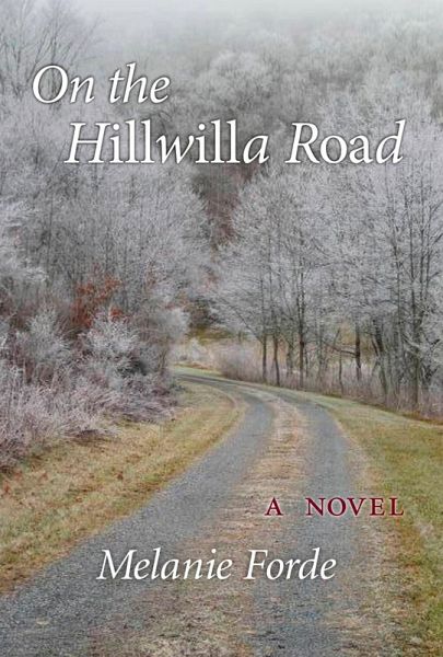 On the Hillwilla Road (eBook, ePUB) On the Hillwilla Road (eBook, ePUB)