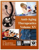 Anti-Aging Therapeutics Volume XV (eBook, ePUB)