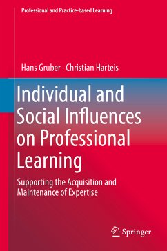 Individual and Social Influences on Professional Learning (eBook, PDF) - Gruber, Hans; Harteis, Christian