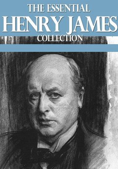 The Essential Henry James Collection (eBook, ePUB) - James, Henry