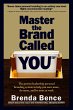 Master the Brand Called YOU: The Proven... - Bild 1