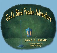Cover God's Bird Feeder Adventure (eBook, ePUB)