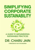 SIMPLIFYING CORPORATE SUSTAINABILITY (eBook, ePUB)