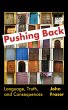 Pushing Back: Language, Truth, and... - Bild 1