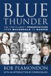 Blue Thunder: The Truth About... - Bild 1