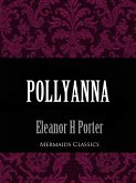 Pollyanna (Mermaids Classics) (eBook, ePUB)