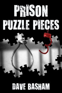 Prison Puzzle Pieces 3 (eBook, ePUB) - Basham, Dave