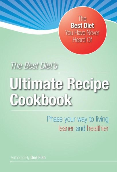 The Best Diet's Ultimate HCG Recipe Cookbook (eBook, ePUB)