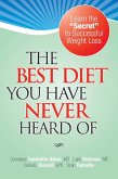 The Best Diet You Have Never Heard Of - Physician Updated 800 Calorie hCG Diet Removes Health Concerns (eBook, ePUB)