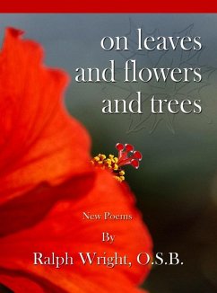 On Leaves and Flowers and Trees (eBook, ePUB) - Wright, Father Ralph