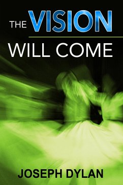 Cover The Vision Will Come (eBook, ePUB)