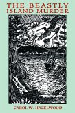 The Beastly Island Murder (eBook, ePUB) The Beastly Island Murder (eBook, ePUB)