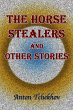The Horse Stealers and Other Stories... - Bild 1