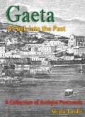 Gaeta - A Peek Into the Past (eBook, ePUB)