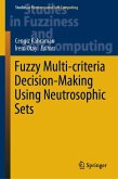 Fuzzy Multi-criteria Decision-Making Using Neutrosophic Sets (eBook, PDF)