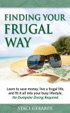 Finding Your Frugal Way (eBook, ePUB) Finding Your Frugal Way (eBook, ePUB)