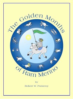 The Golden Months of Ram Merino (eBook, ePUB) - Pomeroy, Robert W.