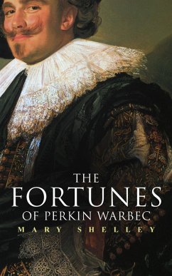 The Fortunes of Perkin Warbeck (eBook, ePUB) - Shelley, Mary
