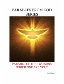 Parables from God Series - Parable of the Two Sons: Which One Are You? (eBook, ePUB)