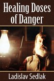 Healing Doses of Danger (eBook, ePUB)
