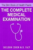 The Slim Book of Health Pearls: The Complete Medical Examination (eBook, ePUB)