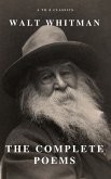 Complete Poems of Whitman (A to Z Classics) (eBook, ePUB)
