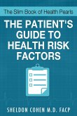 The Slim Book of Health Pearls: Am I At Risk? The Patient's Guide to Health Risk Factors (eBook, ePUB)
