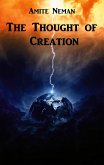 The Thought of Creation (eBook, ePUB) The Thought of Creation (eBook, ePUB)