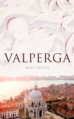 Valperga (eBook, ePUB) - Shelley, Mary