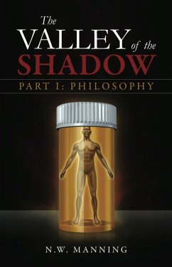 Cover The Valley of the Shadow Part I: Philosophy (eBook, ePUB)