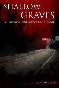 Shallow Graves (eBook, ePUB) - Carson, Rev. Goat