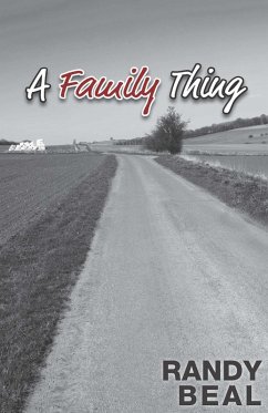 A Family Thing (eBook, ePUB) - Beal, Randy