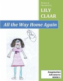 All the Way Home Again (eBook, ePUB)